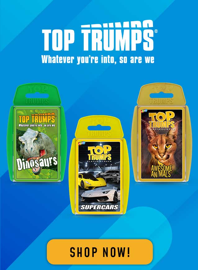 Top Trumps UK Whatever you re into so are we